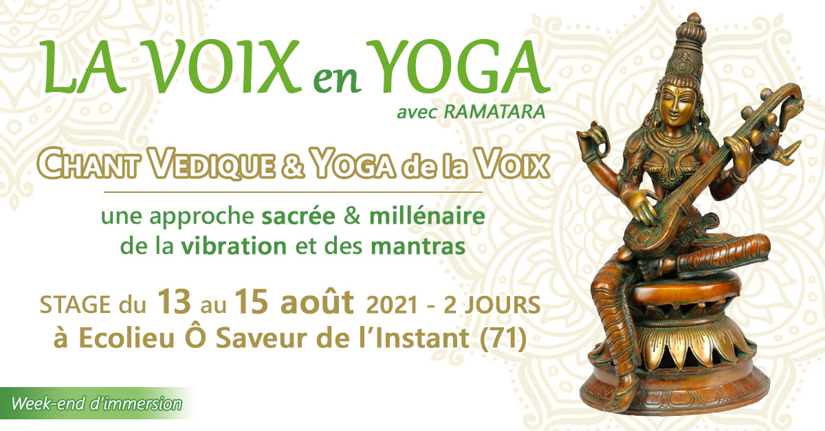STAGE d'ÉTÉ - 2 JOURS : La Voix en Yoga (71)